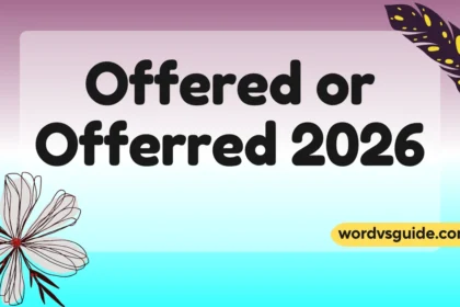 Offered or Offerred