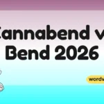 Cannabend vs Bend