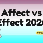 Affect vs Effect