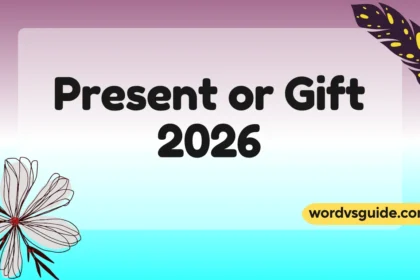 Present or Gift
