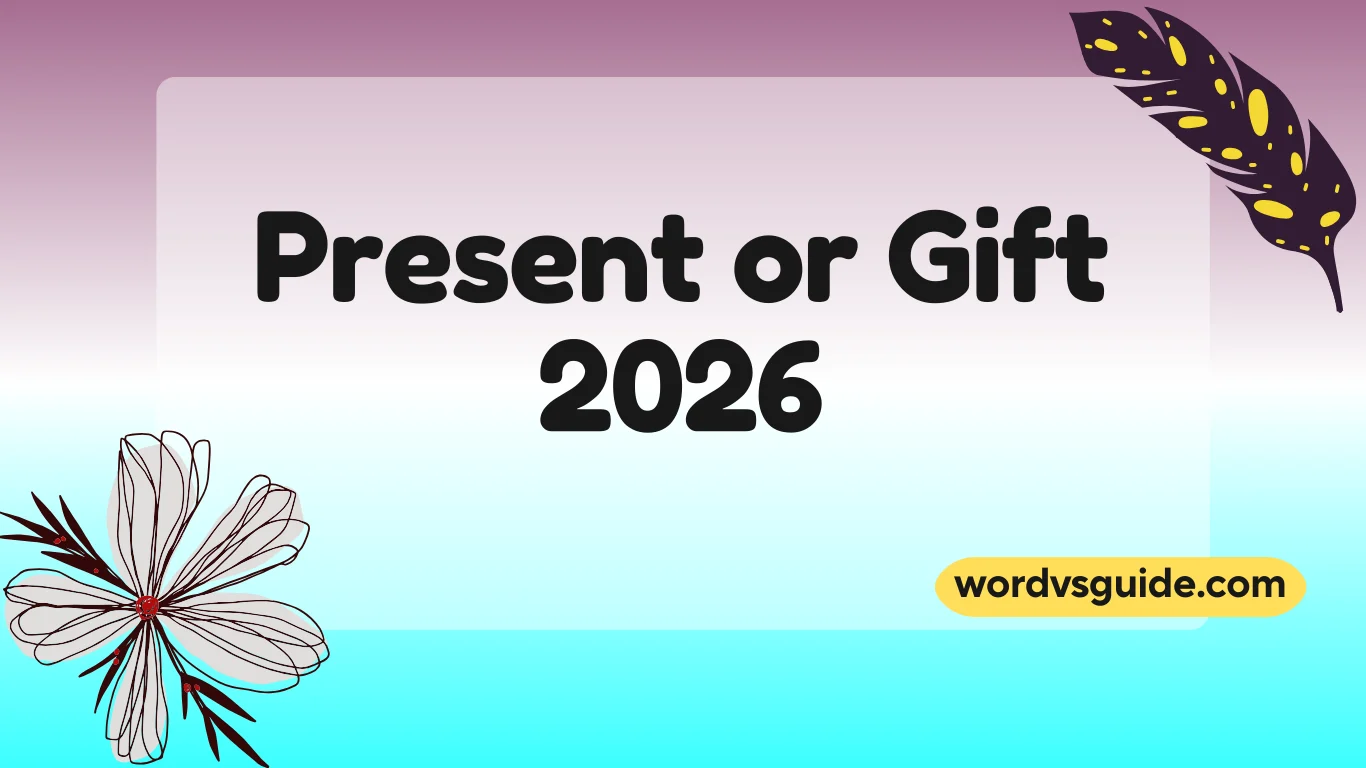 Present or Gift