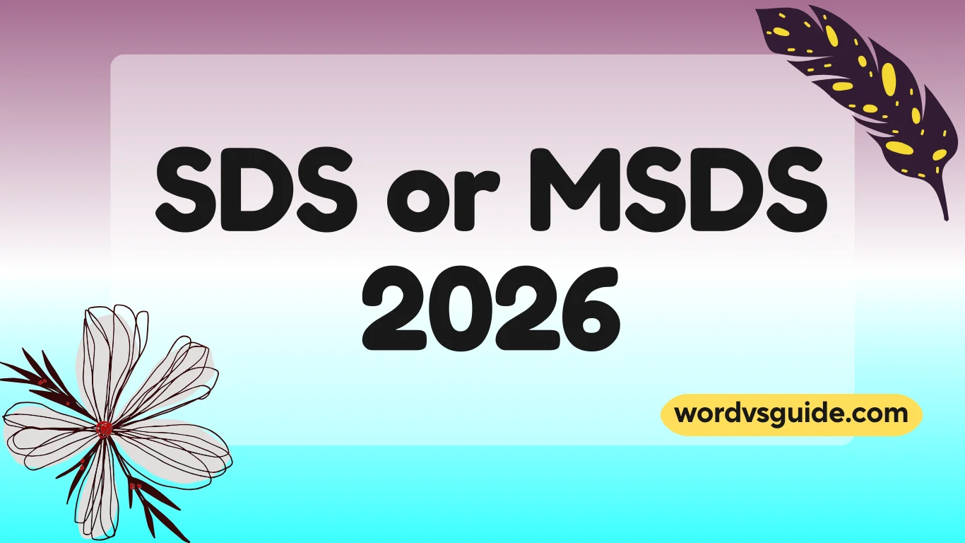 SDS or MSDS
