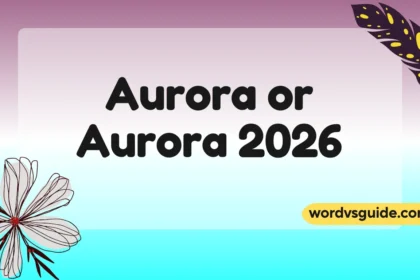 Aurora or Aurora