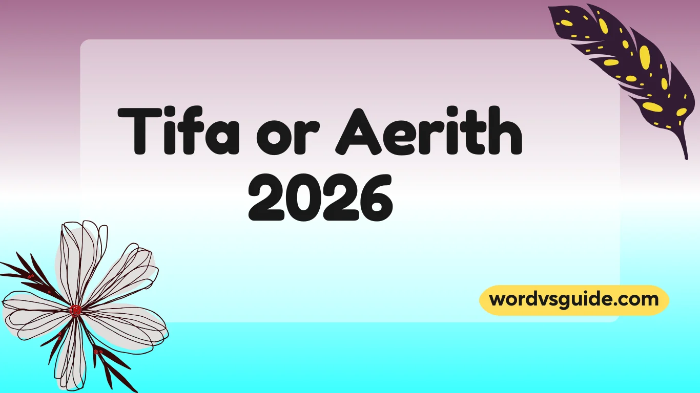 Tifa or Aerith