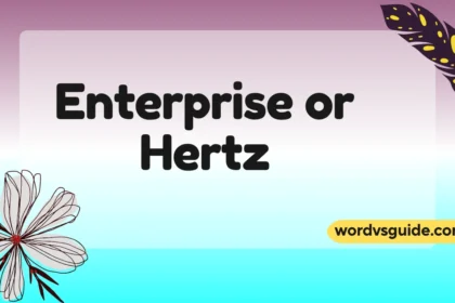 Enterprise or Hertz