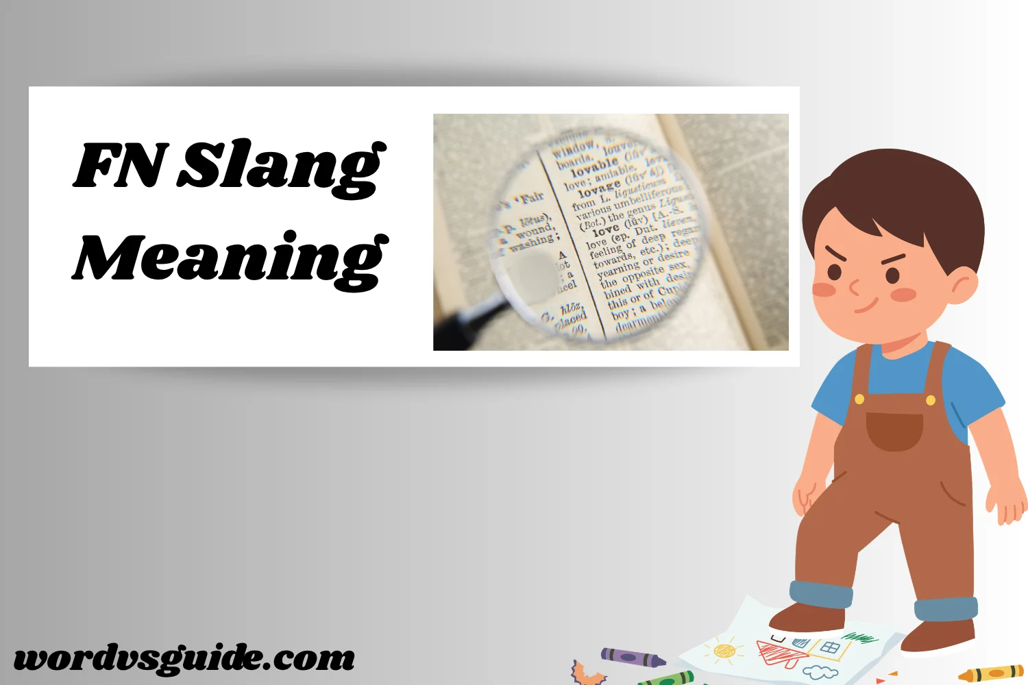 FN Slang Meaning